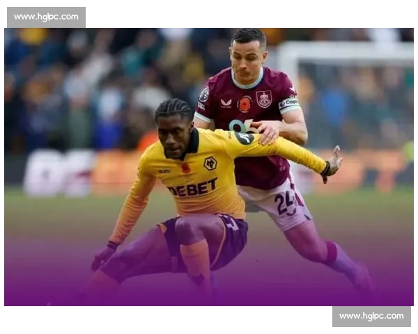 半场战报：弗莱明双响，穆内西补时绝平！狼队 2-2 伯恩利